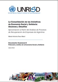 La Consolidación de las Iniciativas de Economía Social y Solidaria: Alcances y Desafíos—Aproximación a Partir del Análisis de Procesos de Recuperación de Empresas de Argentina